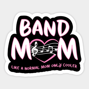 Band Mom Sticker